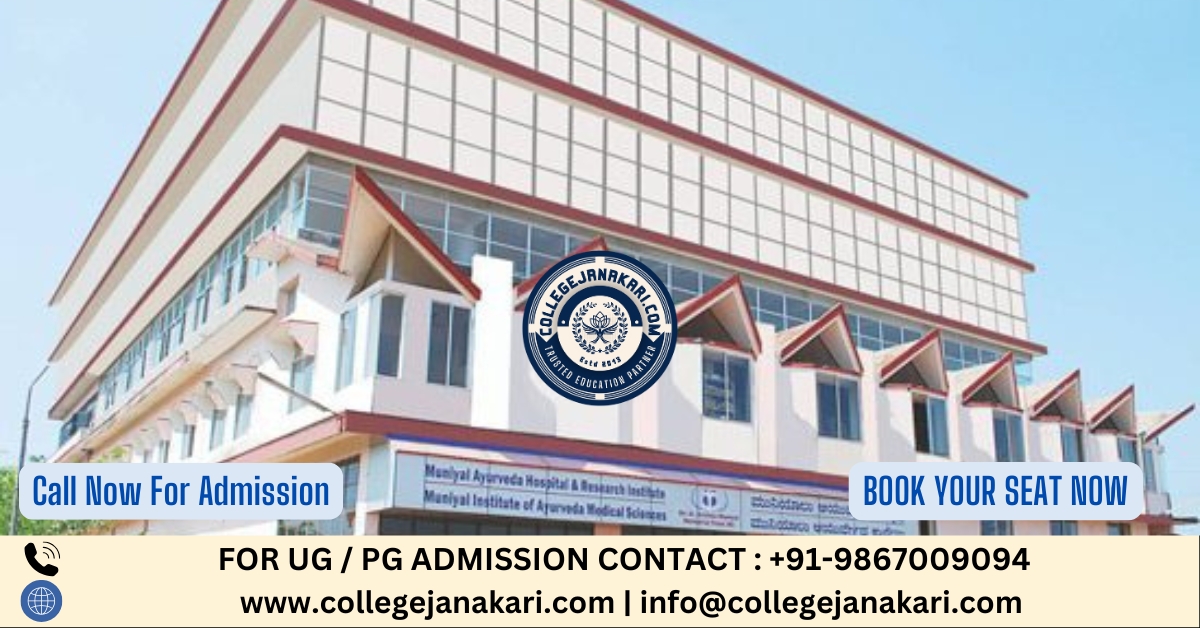 Muniyal Institute of Ayurveda Medical Sciences Manipal 2025-26: Admission, Course, Cutoff, Fees, Intake etc.